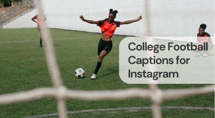 College football captions for instagram College football captions for instagram
