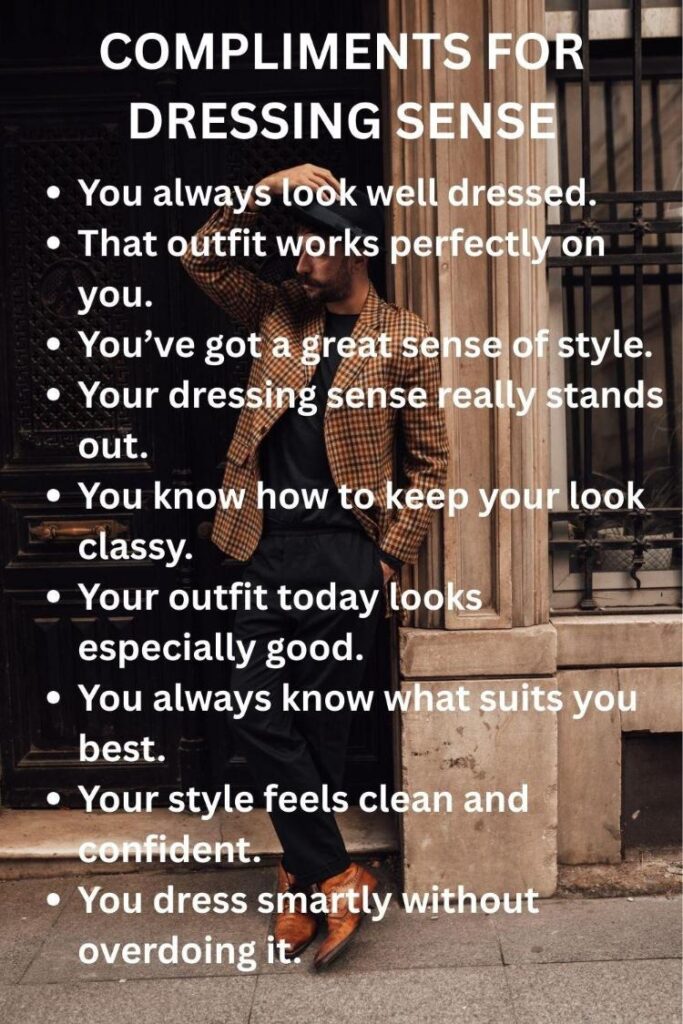 Compliments for dressing senses Compliments for dressing senses