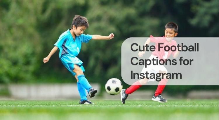 Cute football captions for instagram Cute football captions for instagram