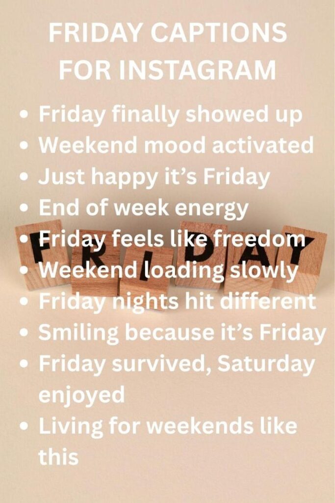 Friday captions for instagram