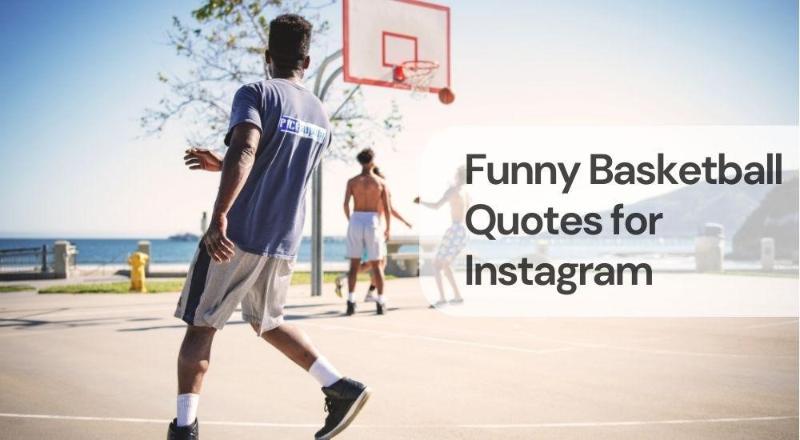 Funny basketball quotes for instagram Funny basketball quotes for instagram