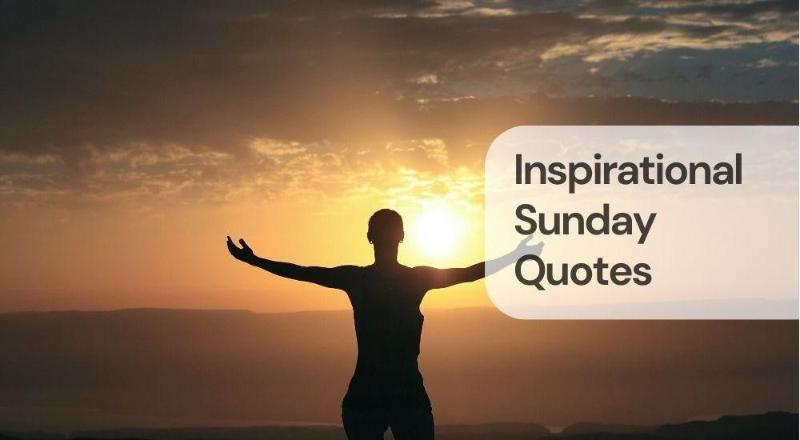 Inspirational sunday quote