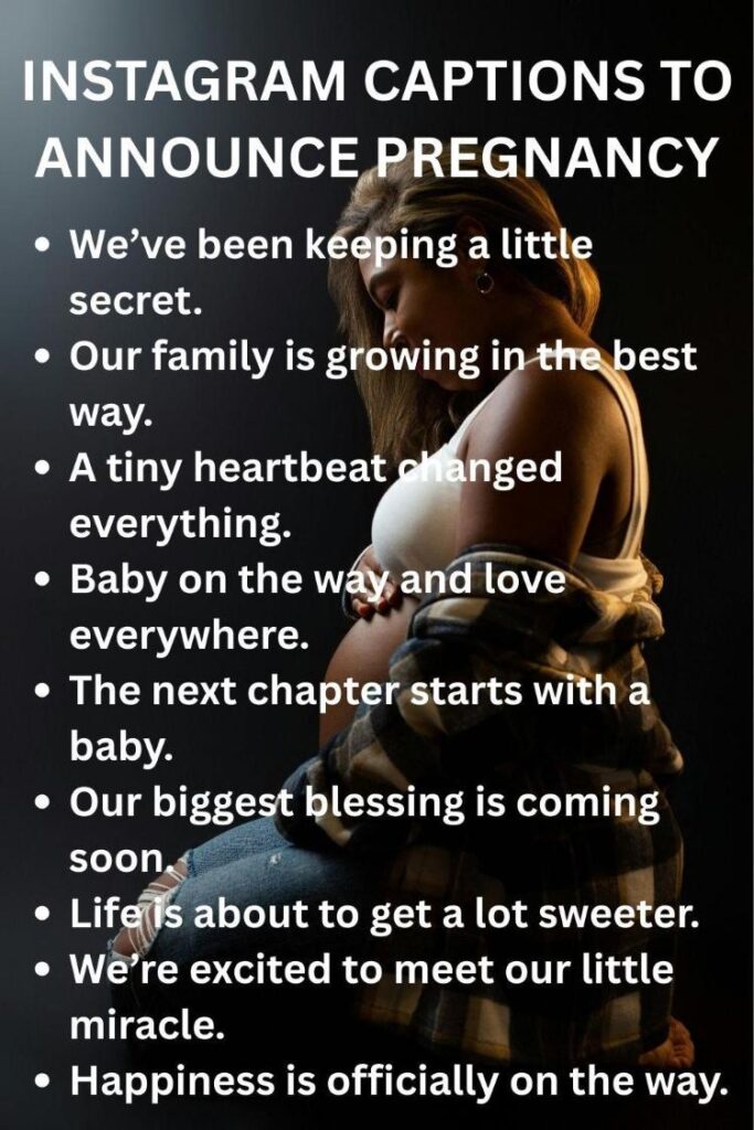 Instagram captions to announce pregnancy