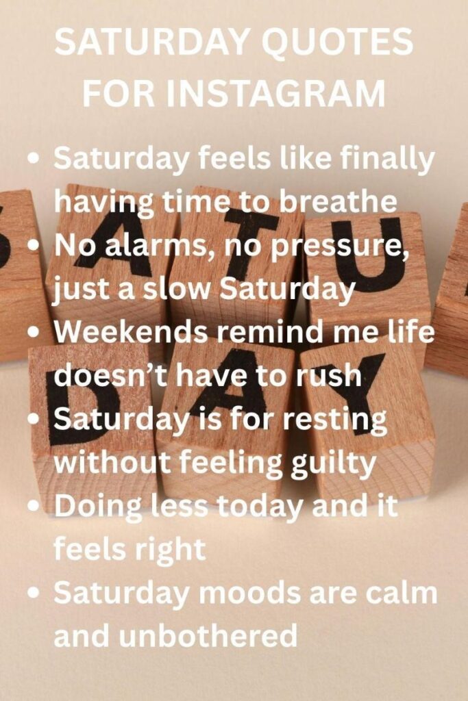 Saturday quotes for ig