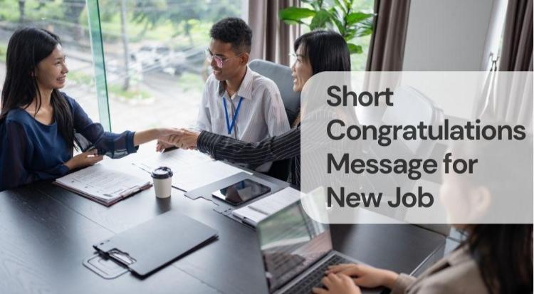 Short congratulations message for new job Short congratulations message for new job