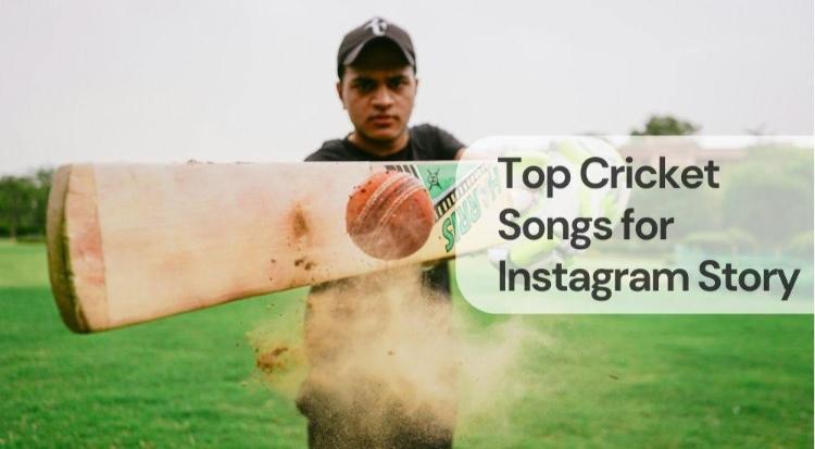 Top cricket songs for instagram story Top cricket songs for instagram story