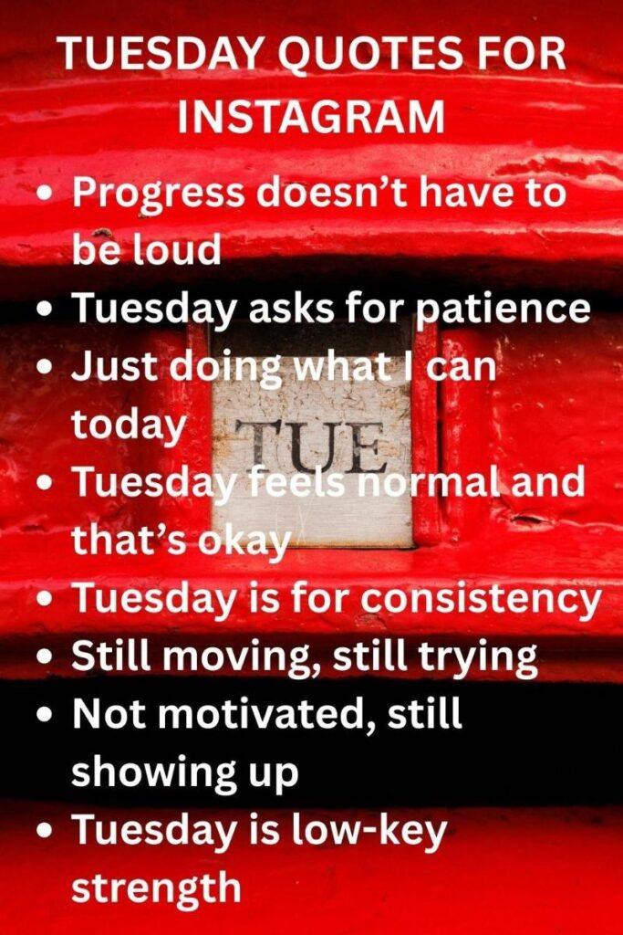Tuesday quotes on ig