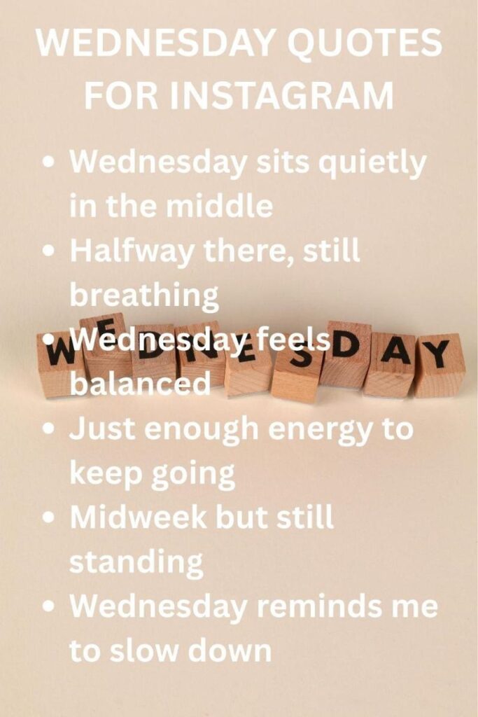 Wednesday quotes for instagram