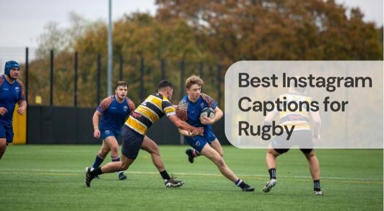 Best instagram captions for rugby