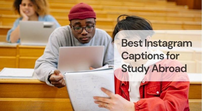 Best instagram captions for study abroad