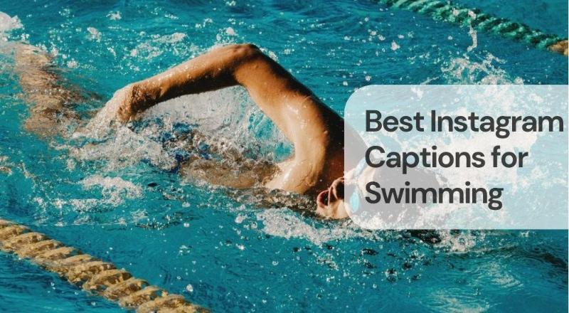 Best instagram captions for swimming