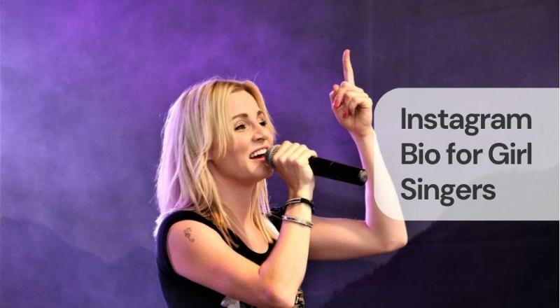 Instagram bio for girl singers Instagram bio for girl singers