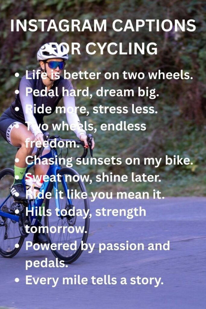 Instagram captions for cycling Instagram captions for cycling