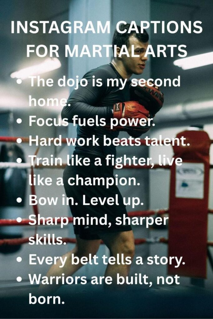 Instagram captions for martial arts experts Instagram captions for martial arts experts