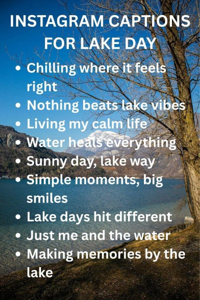 Lake day captions