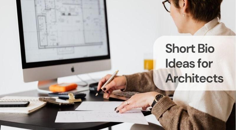 Short bio ideas for architects Short bio ideas for architects
