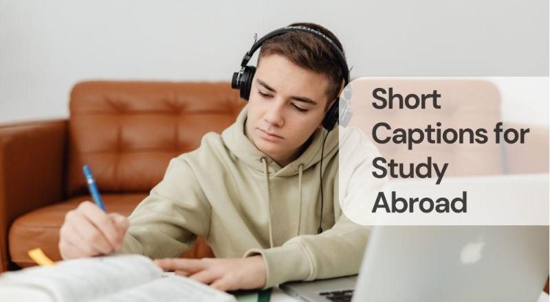 Short captions for study abroad