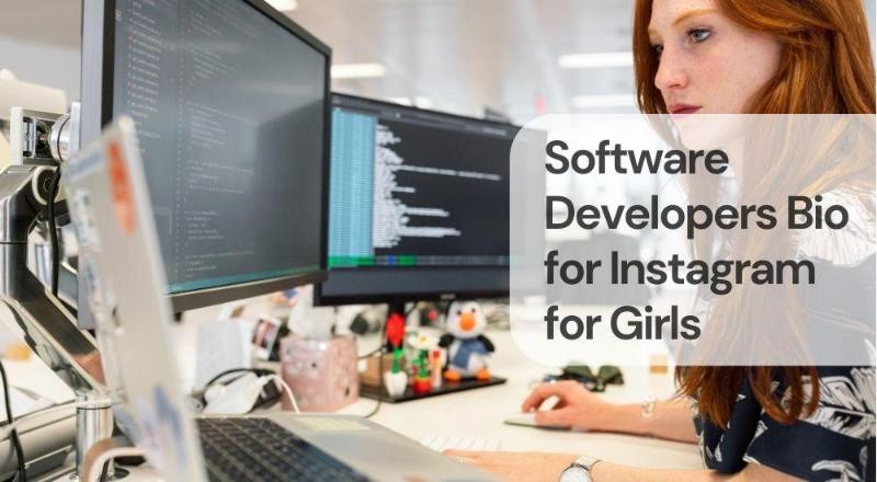 Software developers bio for instagram for girls