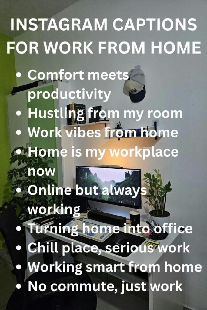 Work from home ig captions