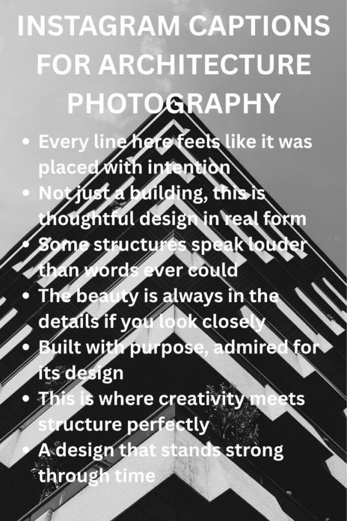 Architecture photography captions
