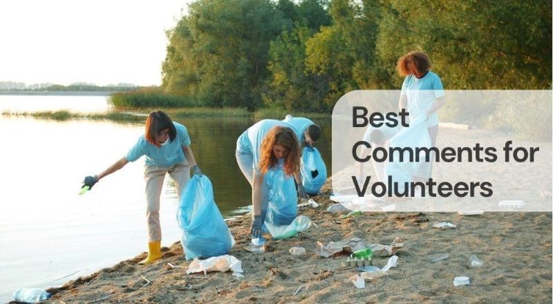Best comments for volunteers
