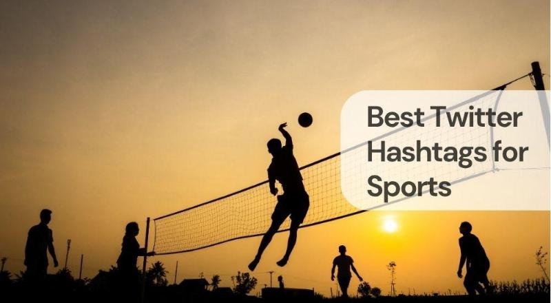 Best twitter hashtags for sports Best twitter hashtags for sports