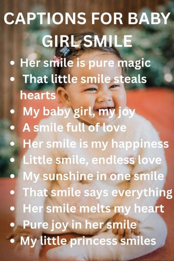 Captions for baby girl smile