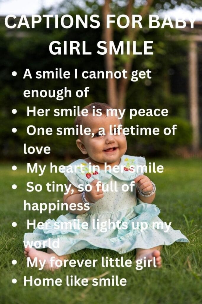 Captions for baby girl smiles