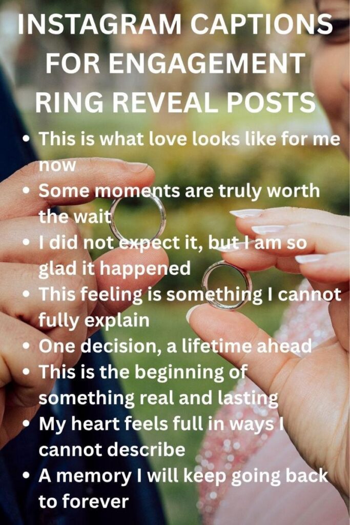 Engagement ring reveal posts captions Engagement ring reveal posts captions