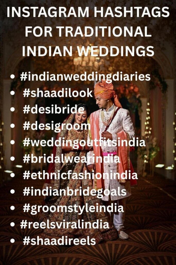 Ig hashtags for traditional indian weddings