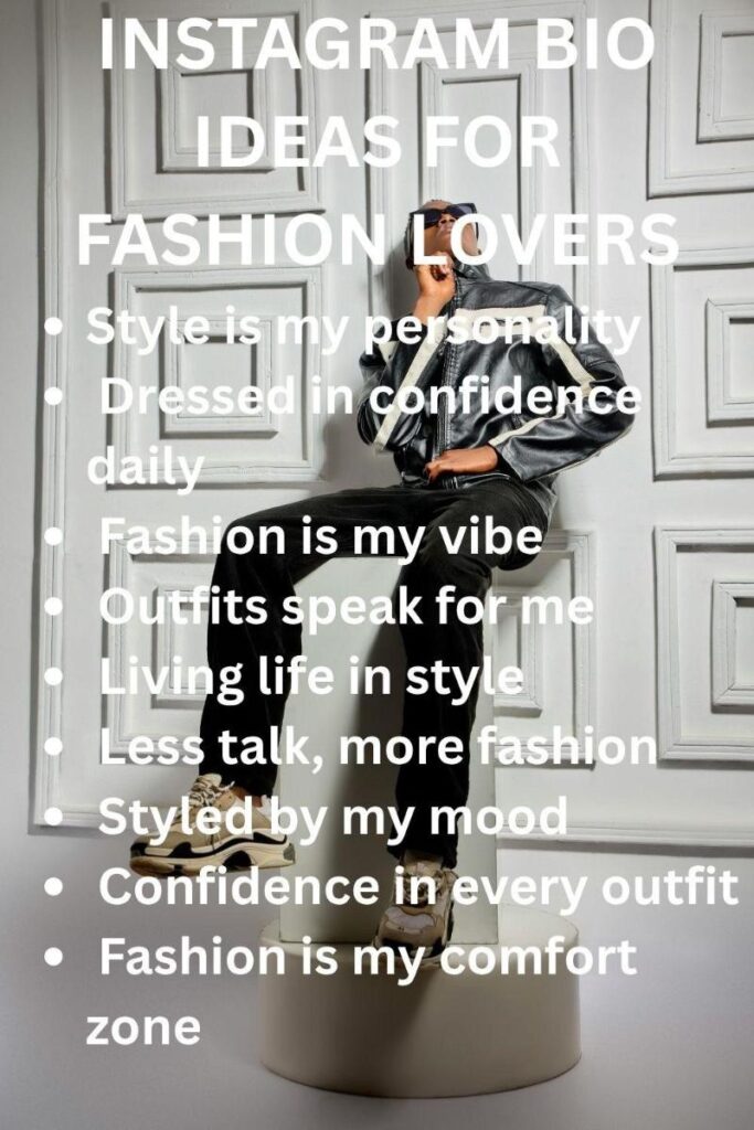 Instagram bio ideas for fashion lovers