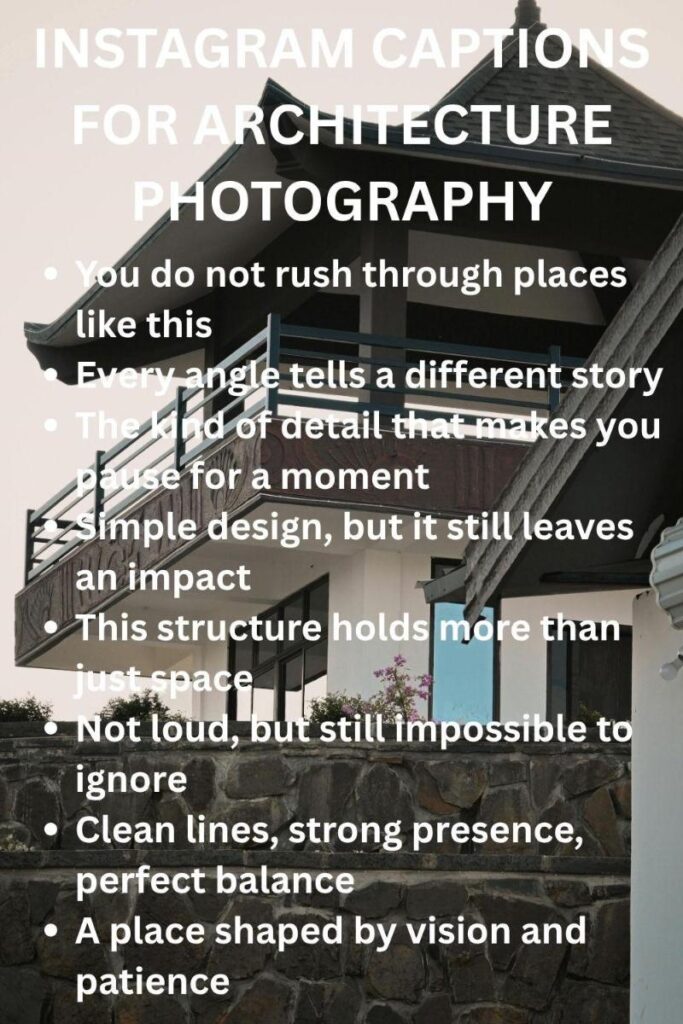 Instagram captions for architecture photography