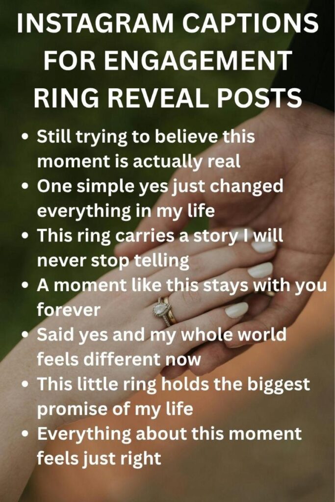 Instagram captions for engagement ring reveal Instagram captions for engagement ring reveal