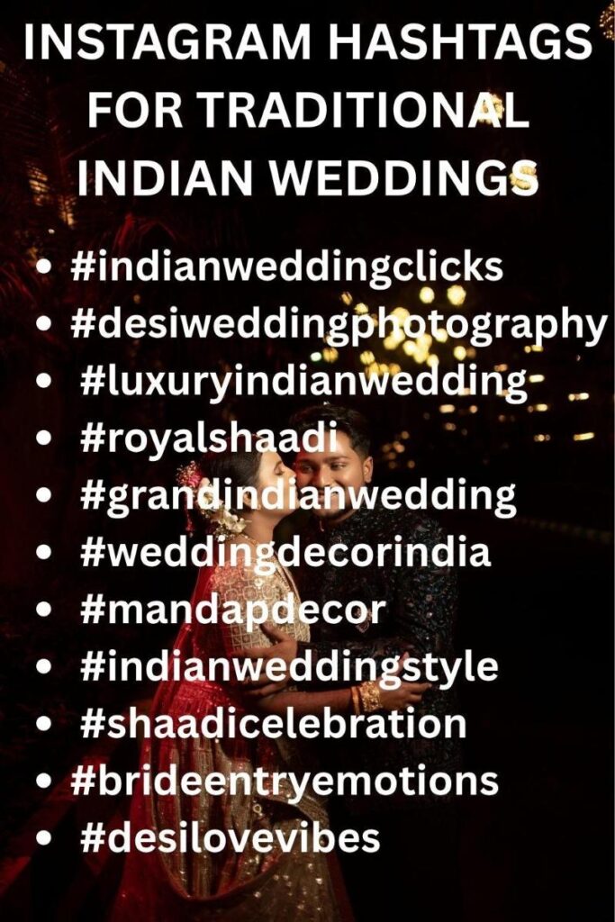 Instagram hashtags for traditional indian weddings