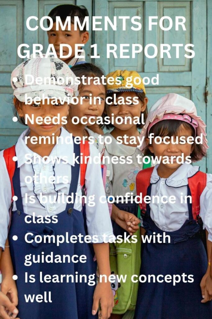 Report comments for grade 1 reports