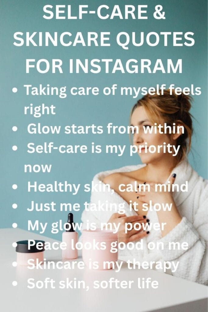 Skincare quotes for instagram