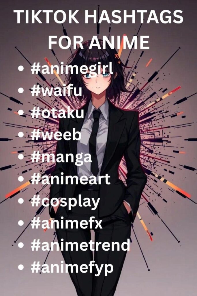 Tiktok anime hashtags Tiktok anime hashtags