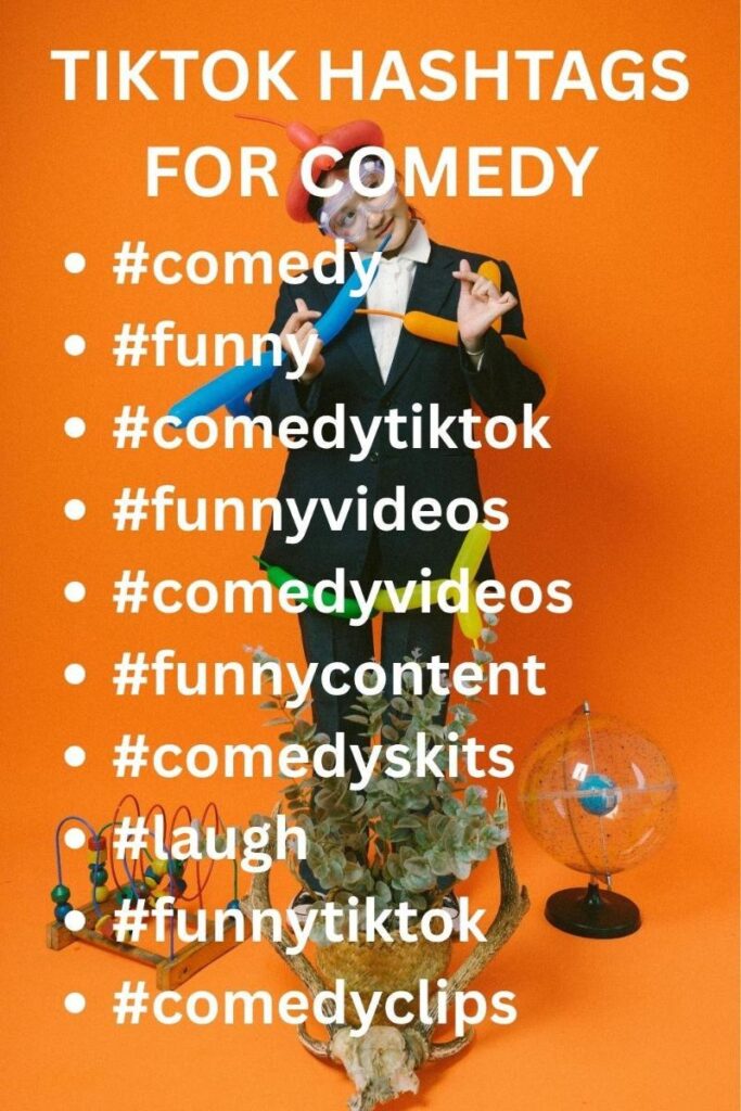 Tiktok comedy hashtags Tiktok comedy hashtags