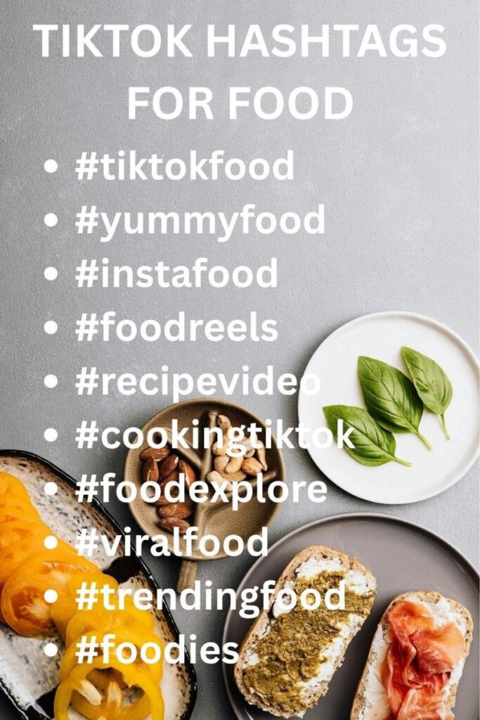 Tiktok food hashtags