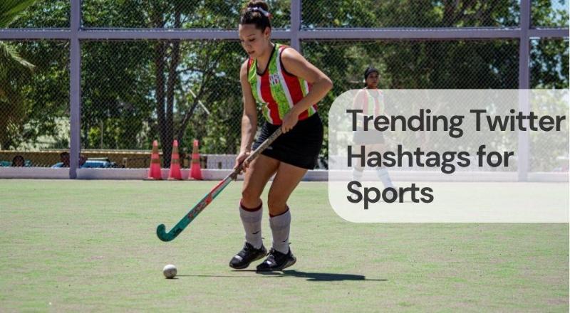 Trending twitter hashtags for sports Trending twitter hashtags for sports