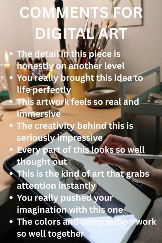 Unique comments for digital art