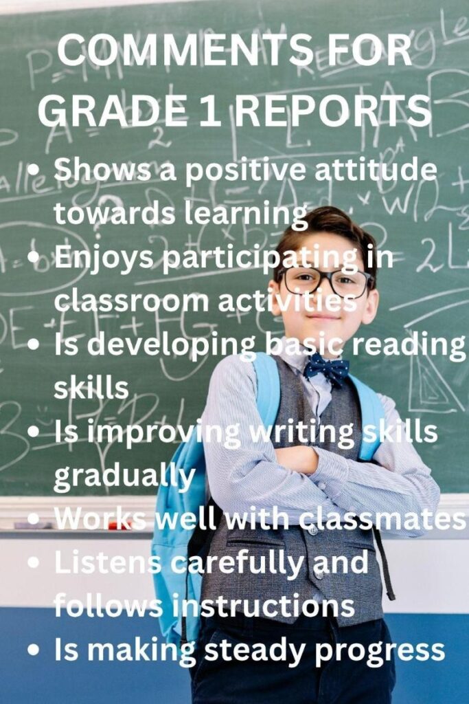 Unique comments for grade 1 reports