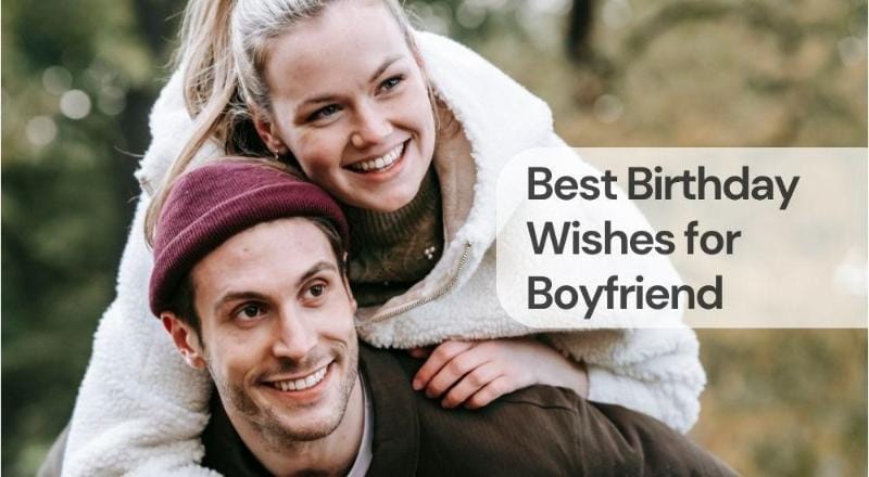 Best birthday wishes for boyfriend