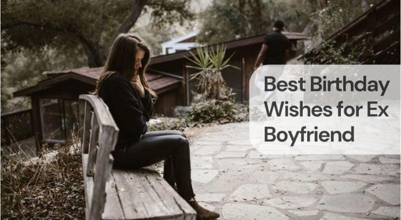 Best birthday wishes for ex boyfriend Best birthday wishes for ex boyfriend