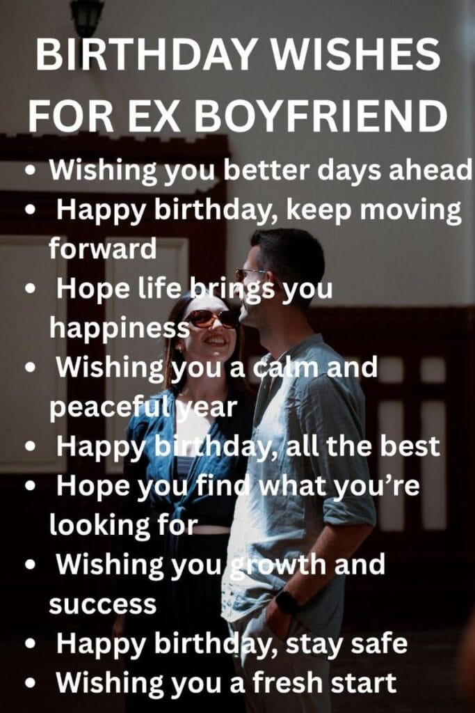 Birthday greetings for ex boyfriend Birthday greetings for ex boyfriend