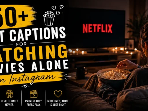 Captions for watching movie alone Captions for watching movie alone