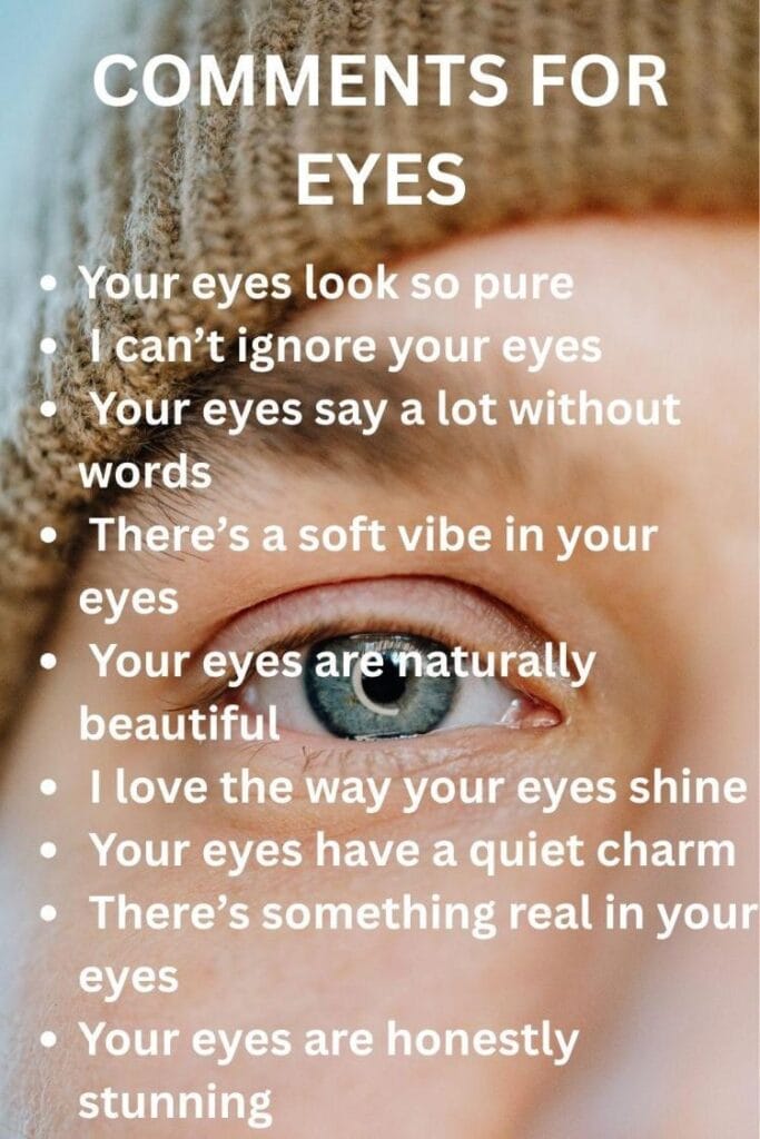 Comments to eyes