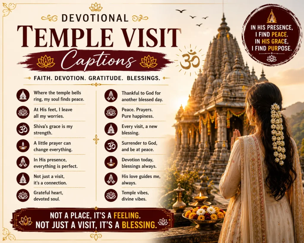 Devotional temple visit captions Devotional temple visit captions