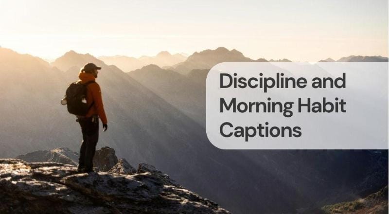 Discipline and morning habit captions