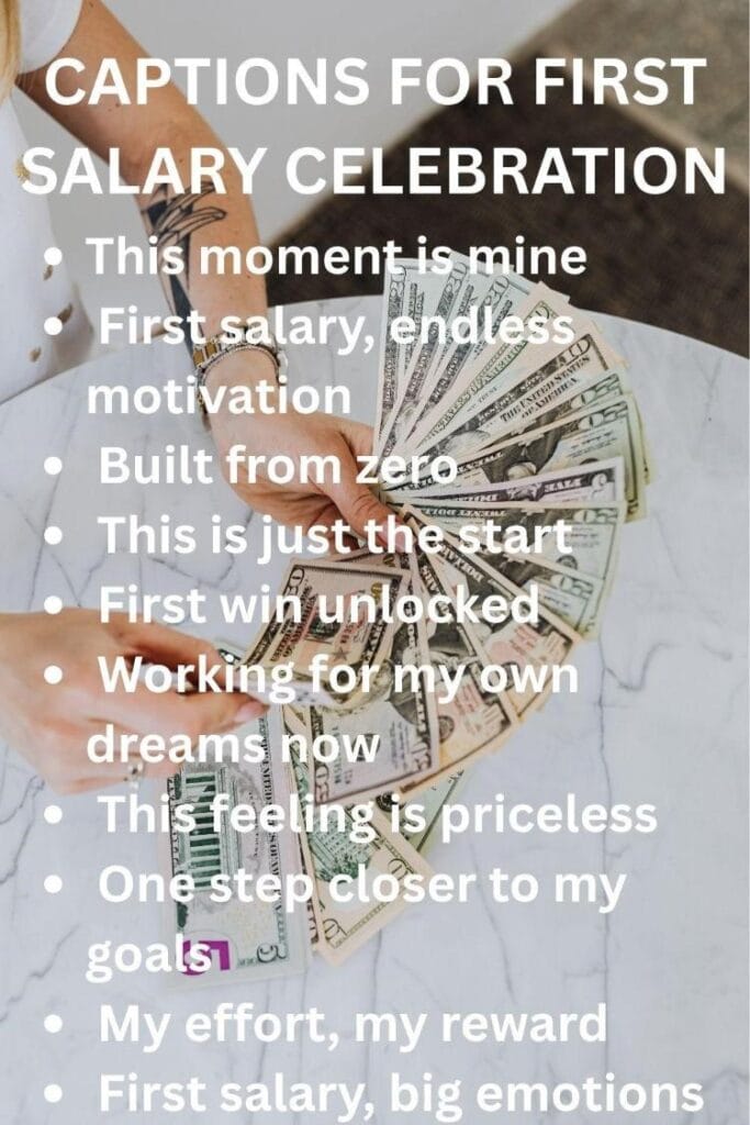 First salary captions First salary captions